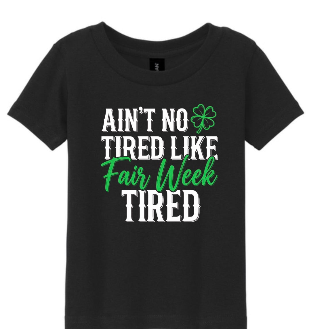 Ain’t no tired like fair week tired
